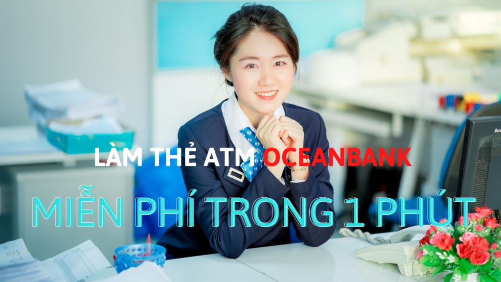 làm thẻ ATM OceanBank