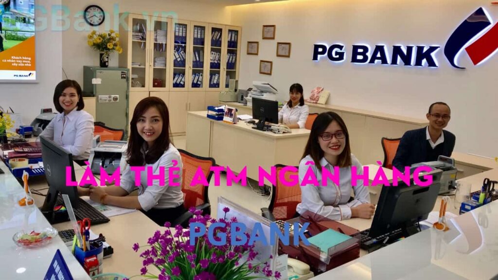 Làm thẻ ATM PGB ANK