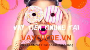 Vay Cực Dễ