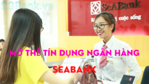 Thẻ Tín Dụng SeaBank